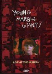 Young Marble Giants : Live At The Hurrah DVD